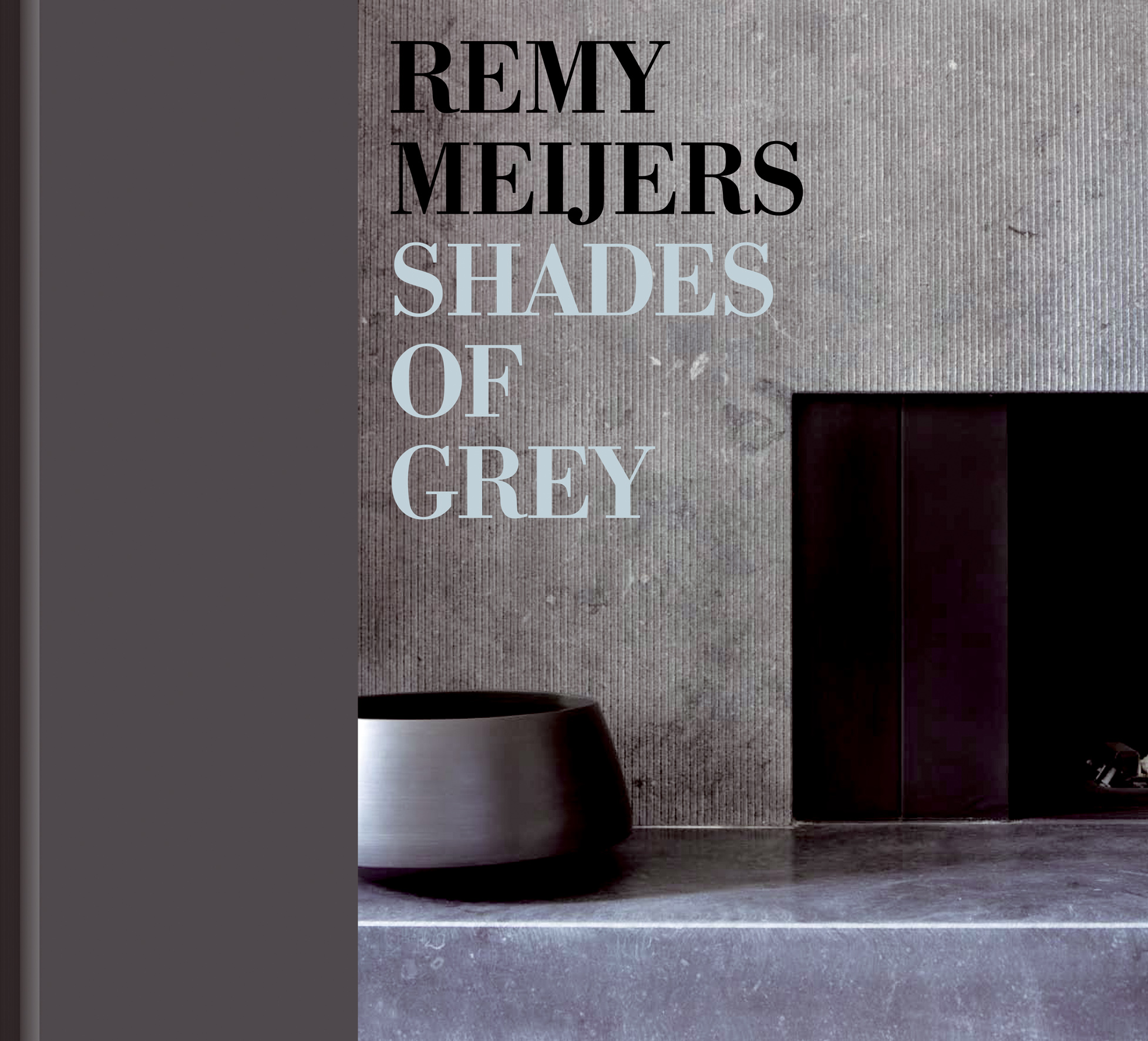 Shades of grey – De visie van interieurarchitect Remy Meijers in beeld